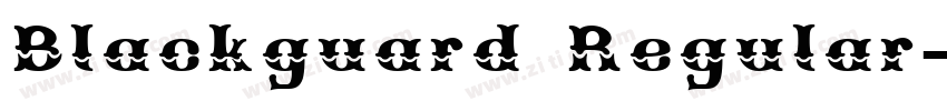Blackguard Regular字体转换
